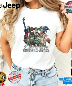 Boston Celtics One Nation Under God Unisex T Shirt