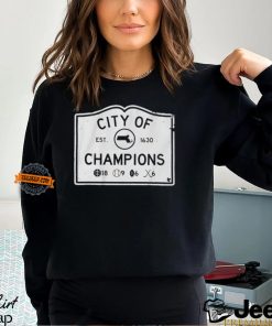 Boston sports city of champions est 1630 shirt