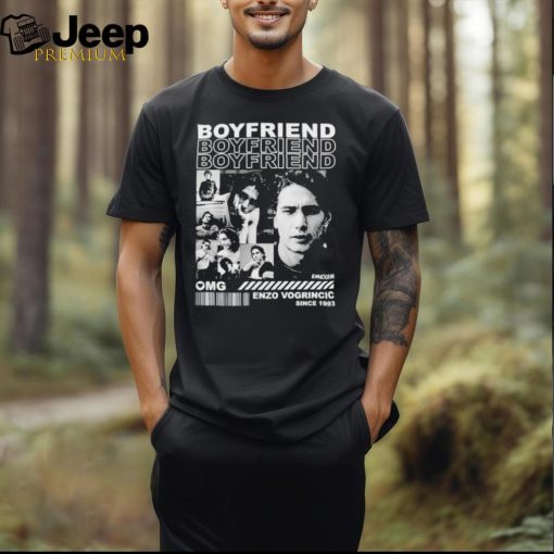 Boyfriend Enzo Vogrincic Since 1993 Shirt