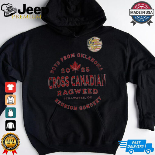 Boys From Oklahoma 2025 Cross Canadian Ragweed  Shirt