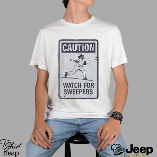 Brad Hand Caution Watch For Sweepers T shirt