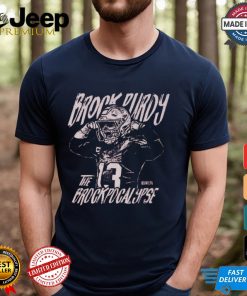 Brock Purdy San Francisco Brockpocalypse Shirt