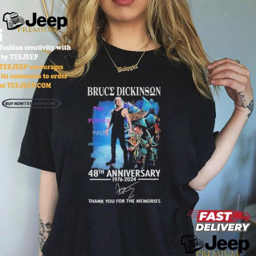 Bruce Dickinson 48th Anniversary 1976 2024 Thank You For The Memories T Shirt