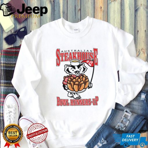 Bucky Badger Wisconsin Badgers football Australian Steakhouse Bowl Runners Up shirt