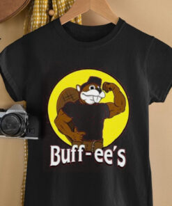 Buff ees Merchandise shirt