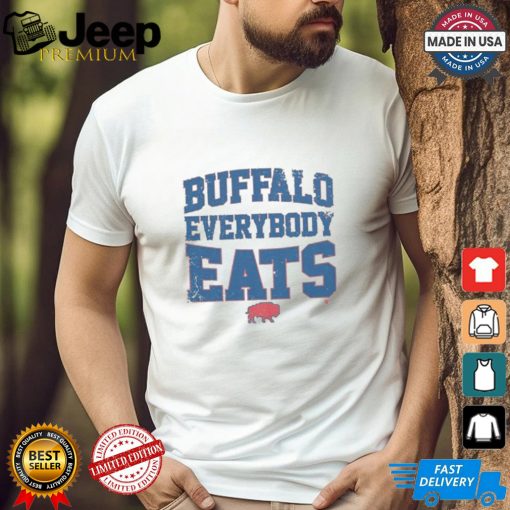 Buffalo Bills Everybody Eats T shirts