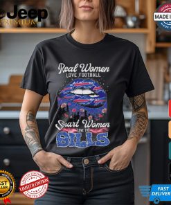 Buffalo Bills Real Women Love Football Smart Women Love The Bills Lips Shirt