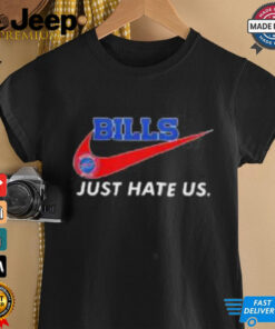 Buffalo Bills X Nike Just Hate Us shirt