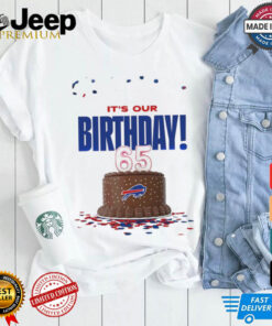 Buffalo Bills it’s our birthday 65 shirt