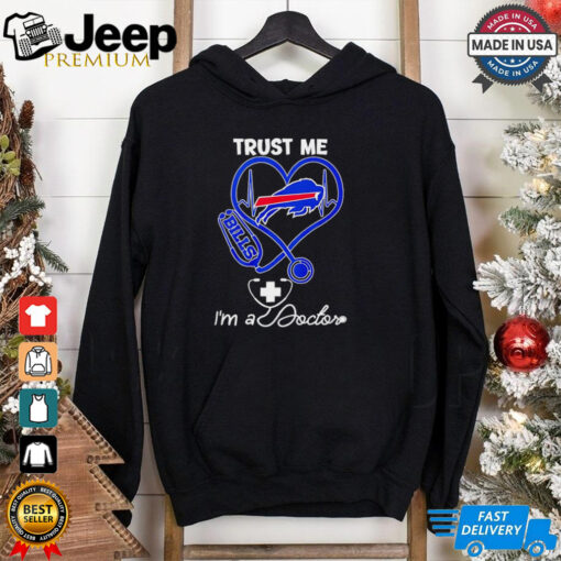 Buffalo Bills trust me I’m a doctor shirt