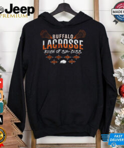 Buffalo Lacrosse Reign Of Six Cess T Shirt