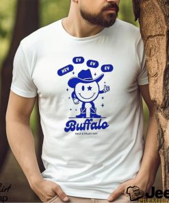 Buffalo have a howdy day shirt