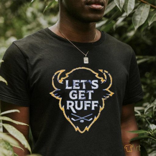 Buffalo hockey let’s get ruff shirt