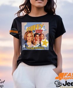 Buffy The Vampire Slayer Once More With Feeling Shirt