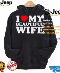 Bussdownak I Heart My Beautiful Wife Shirt