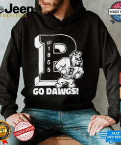 Butler Bulldogs go dawgs shirt