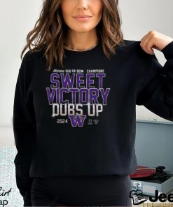 CFP 2024 Washington Huskies Sugar Bowl Champions Sweet Victory Dubs Up Shirt