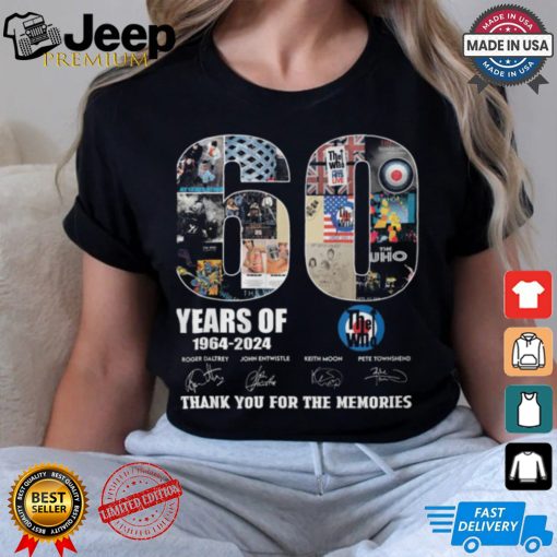 60 Years Of 1964 2024 The Who Thank You For The Memories T Shirt