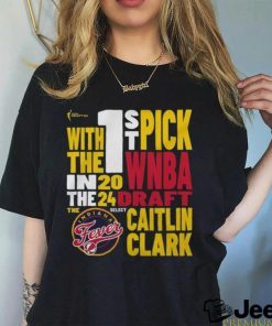 Caitlin Clark Indiana Fever WNBA Draft With The 1St Pick 2024 Shirt