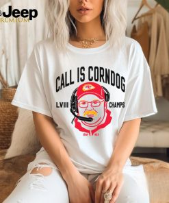 Call Is Corndog Big Red Kansas City Chiefs shirt