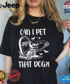 Can I Pet That Dog Halloween Shirt