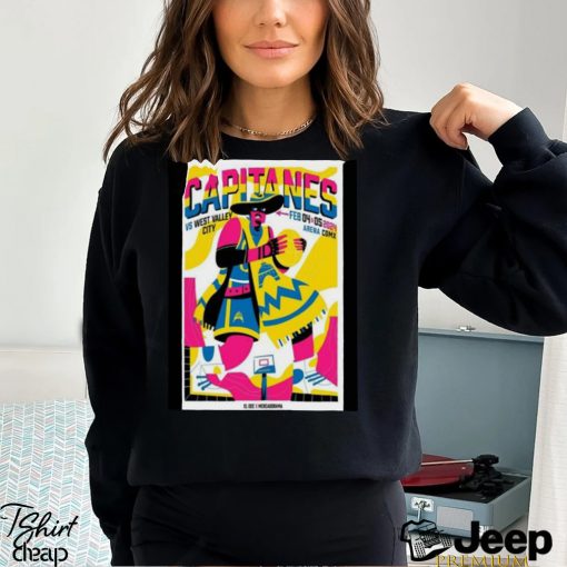 Capitanes vs West Valley City Feb 4 & 5, 2024 Arena Ciudad de Mexico Poster Shirt