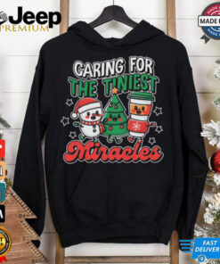 Caring For The Tiniest Miracles Christmas 2024 Shirt