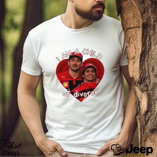 Carlos Sainz and Charles Leclerc I am a Child of Divorce shirt