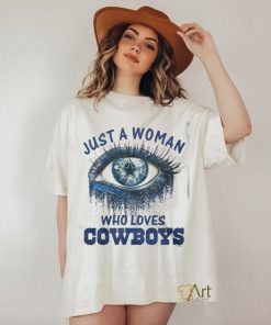 Carolina Panthers Fooball Shirt, Just A Woman Who Lover Cowboys T Shirt