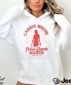 Carrie white for prom queen bates high class of ’76 shirt