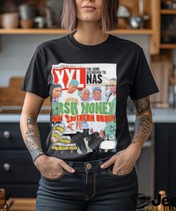 Cash money New Southern order poster shirt