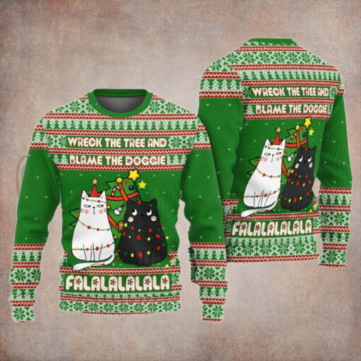 Cat Wreck The Tree And Blame The Doggie Falalalalala Ugly Christmas Sweater