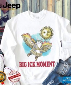 Cat big ick moment shirt