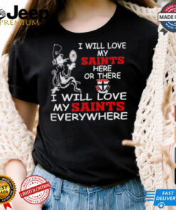 Cat in the hat I will love my Saint Kilda FC here or there everywhere shirt