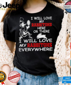 Cat in the hat I will love my South Sydney Rabbitohs here or there everywhere shirt