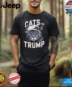 Cats for Trump cat lover and Trump supporter T shirt