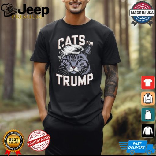 Cats for Trump cat lover and Trump supporter T shirt