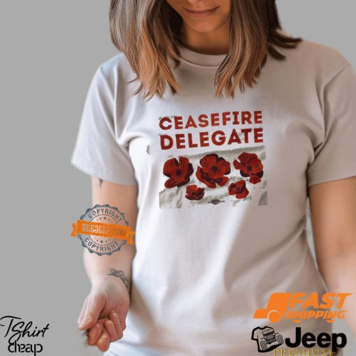 Ceasefire Delegate Shirt