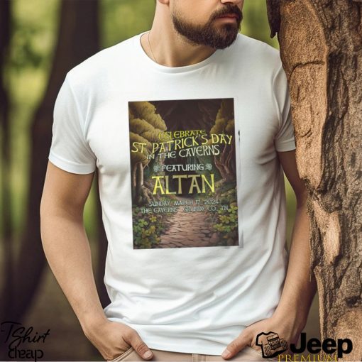 Celebrate St. Patrick’s Day In The Caverns Featuring Altan 2024 Shirt