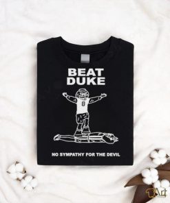 Celebrate Victory Over Other People’s Pain Beat Duke No Sympathy For The Devil shirt