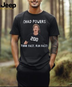 Chad Powers Shirt