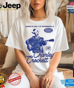 Charley crockett aug 27 2024 jannus live in st petersburg fl shirt