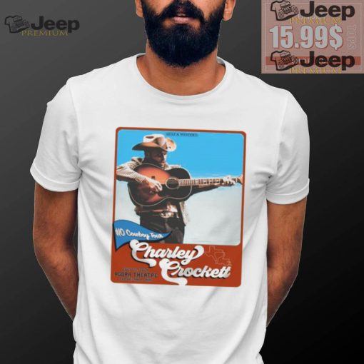 Charley crockett july 22 2024 cleveland oh poster shirt