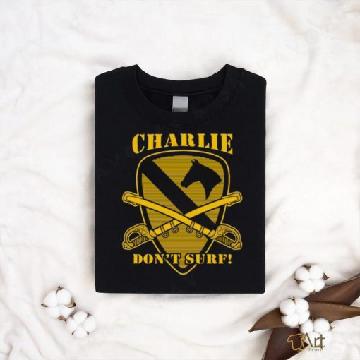 Charlie don’t surf 3 Unisex T Shirt