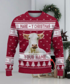 Charolais Mare Y Christmas Ugly Sweater Xmas, Custom Cow Ugly Sweatshirt Gift For Farmer Cow Lover