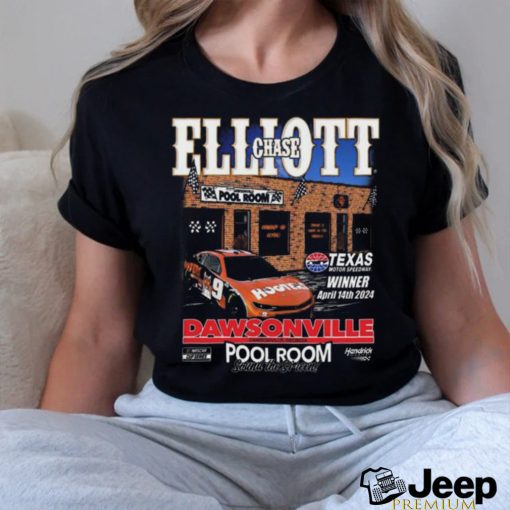 Chase Elliott Pool Room Texas Motor Speedway Winner April 2024 Dawsonville T Shirt