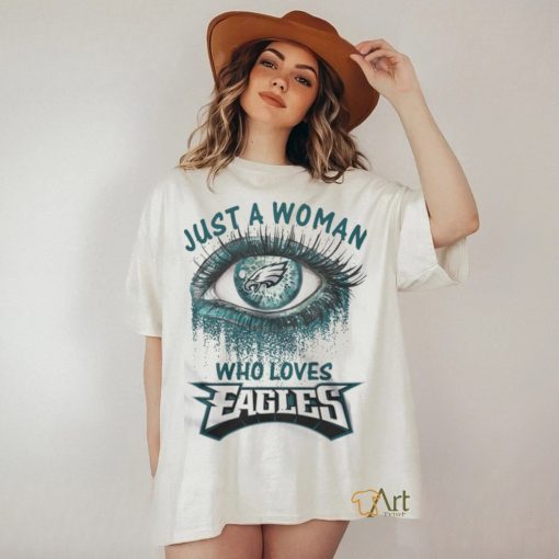 Chicago Bears Fooball Shirt, Just A Woman Who Lover Eagles T Shirt