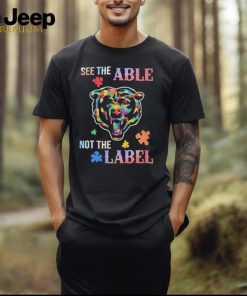 Chicago Bears See The Able Not The Label Shirt