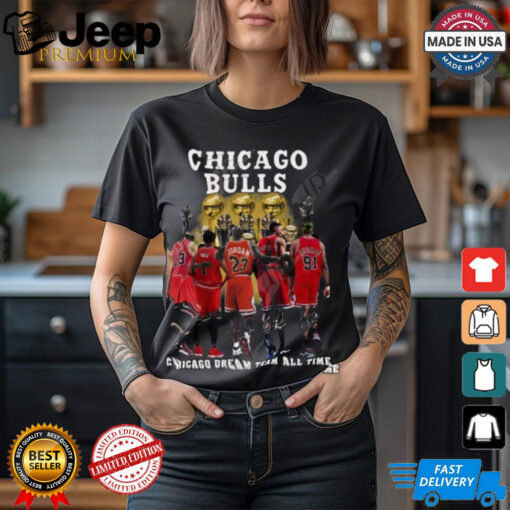 Chicago Bulls Chicago Dream Team All Time T Shirt