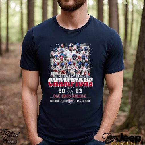 Chick Fil A Peach Bowl Champions 2023 Ole Miss Rebels December 30 2023 Atlanta Georgia T Shirt